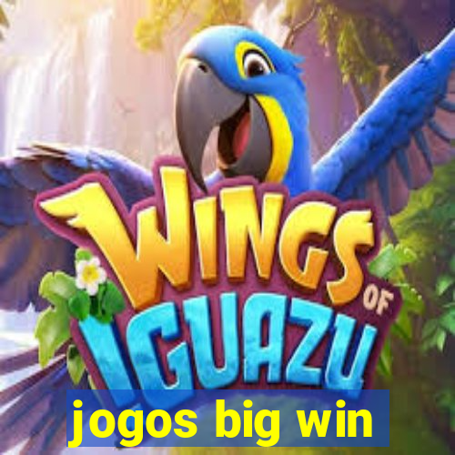 jogos big win